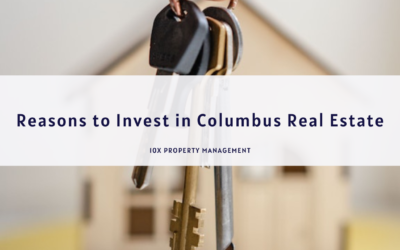 Reasons to Invest in Columbus Real Estate